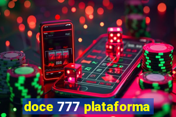 doce 777 plataforma